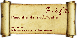 Paschka Árvácska névjegykártya